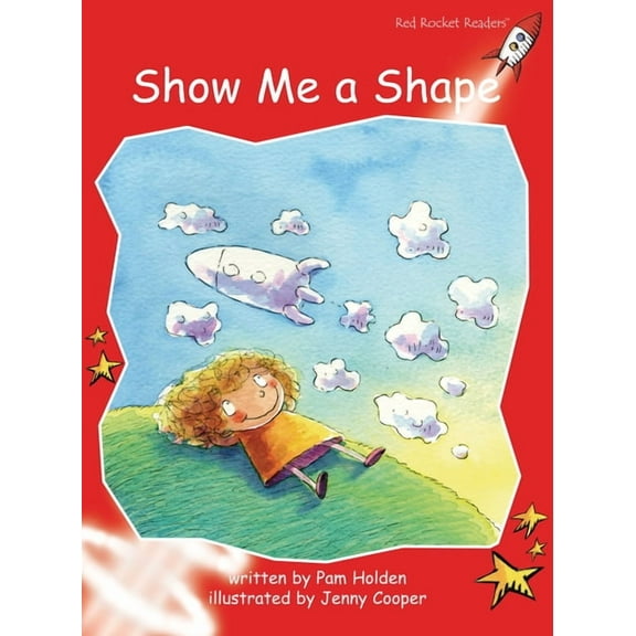 Red Rocket (Tm) Readers Early Level 1 Show Me a Shape Big Book Edition, (Paperback)