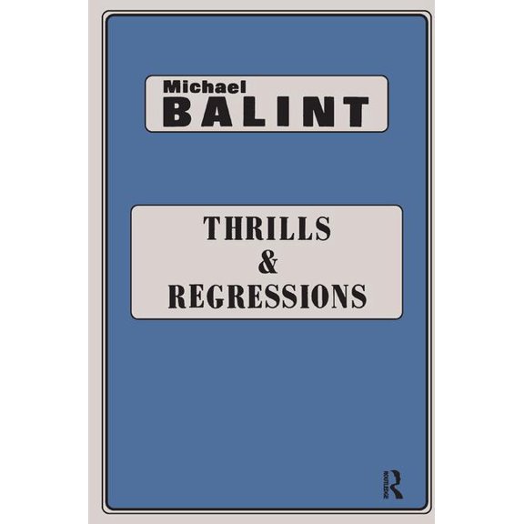Maresfield Library Thrills and Regressions, (Paperback)