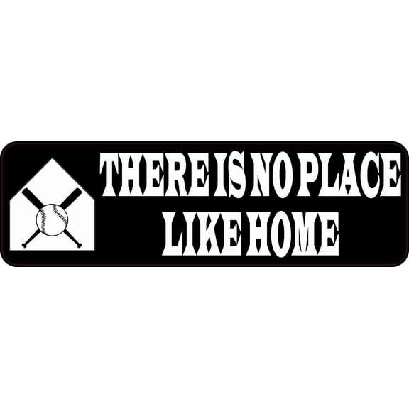 10in x 3in Black There's No Place Like Home Baseball Magnet Vinyl Sport Magnets