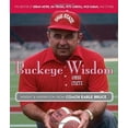 thumbnail image 3 of Buckeye Wisdom : Insight & Inspiration from Coach Earle Bruce (Hardcover), 3 of 3
