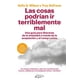 thumbnail image 1 of Libro Las Cosas Podrian Ir Terriblemente Mal. Una Guia Para Liberarse De La Ansiedad A Traves De La Acepta Tapa Blanda, Autor Troy Dufrene, Editorial Arpa Editores, 1 of 2