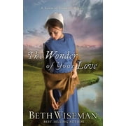 Land of Canaan Novel: The Wonder of Your Love (Paperback)