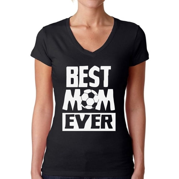 Awkward Styles Women's Best Mom Ever V-neck T-shirt Soccer Mom Gift Idea
