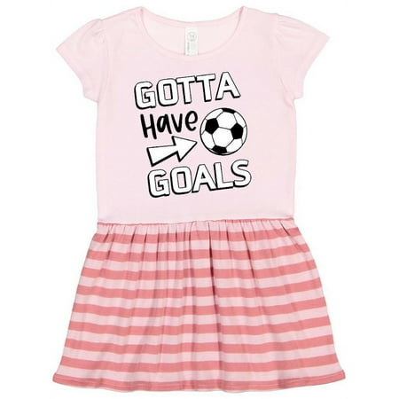 

Inktastic Gotta Have Goals- Soccer Gift Toddler Girl Dress