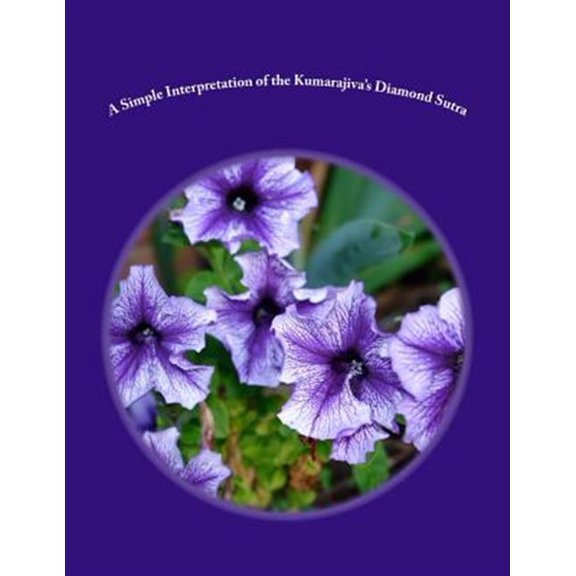 Pre-Owned Simple Interpretation of the Kumarajiva's Diamond Sutra