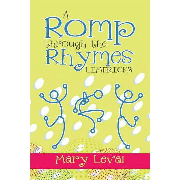 A Romp Through the Rhymes, (Paperback)