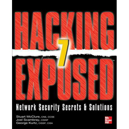 Hacking Exposed 7 : Network Security Secrets and