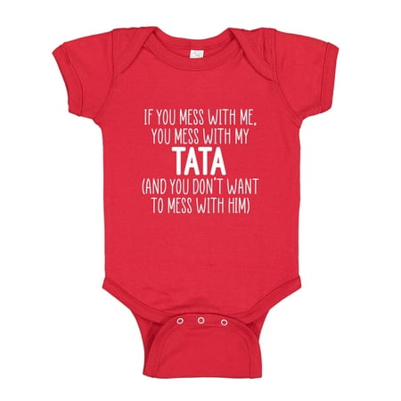 

Don t Mess With My Tata Baby Bodysuit One Piece 24 mo Red