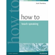 How to Teach Speaking, Used [Paperback]