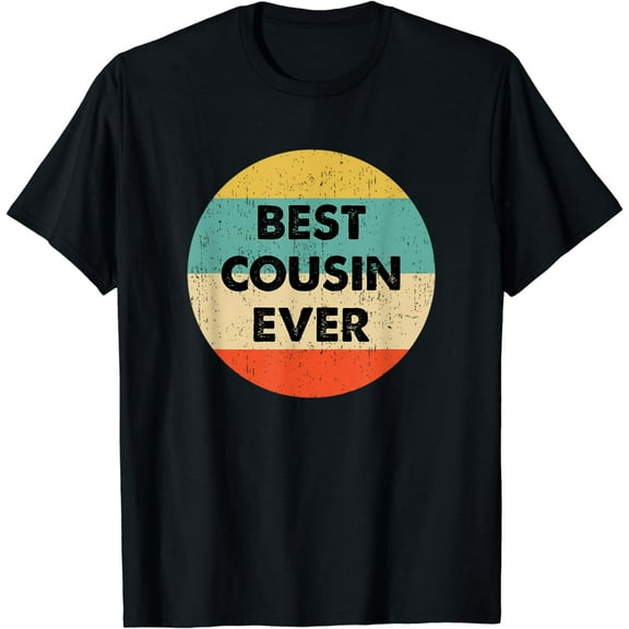 Best Cousin Ever T-Shirt