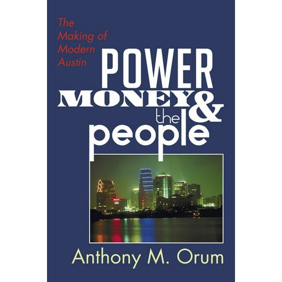 Power, Money and the People (Paperback)