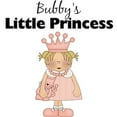 thumbnail image 2 of CafePress - Bubby's Little Princess Infant Bodysuit - Baby Light Bodysuit, Size Newborn - 24 Months, 2 of 4