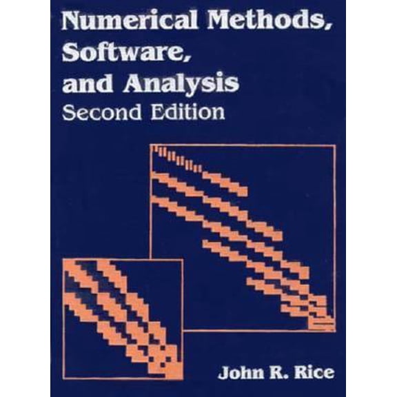 Pre-Owned Numerical Methods in Software and Analysis (Hardcover) 0125877552 9780125877558
