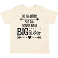 thumbnail image 3 of Inktastic So I'm Little, but I'm Gonna Be a Big Sister Girls Toddler T-Shirt, 3 of 5