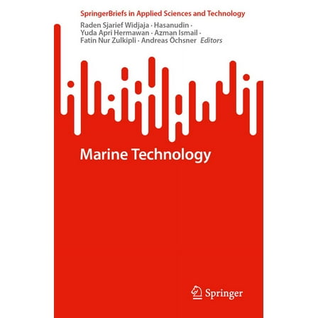Springerbriefs in Applied Sciences and T Marine Technology, (Paperback)