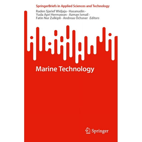 Springerbriefs in Applied Sciences and T Marine Technology, (Paperback)