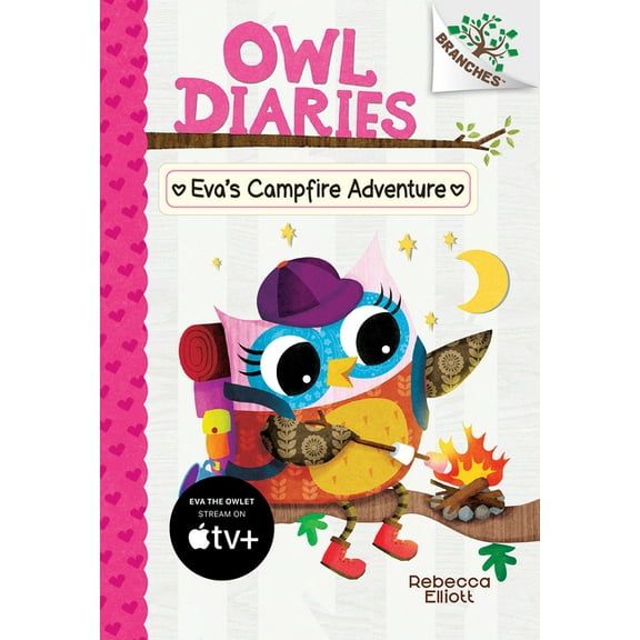Owl Diaries Eva's Campfire Adventure: A Branches Book (Owl Diaries #12): Volume 12, Book 12, (Hardcover)