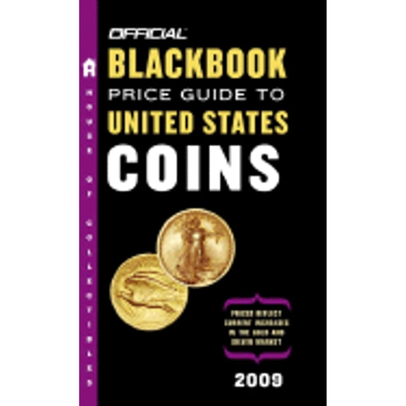 Pre-Owned The Official Blackbook Price Guide to United States Coins 2009, 47th Edition (Unknown) 0375721703 9780375721700