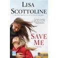 thumbnail image 1 of Pre-Owned Save Me (Paperback) 0312380798 9780312380793, 1 of 1