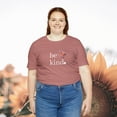 thumbnail image 3 of TSmartArt @ Walmart. Be Kind. Unisex Jersey Short-Sleeve T-Shirt. Adult Reg & Plus Size, 3 of 5