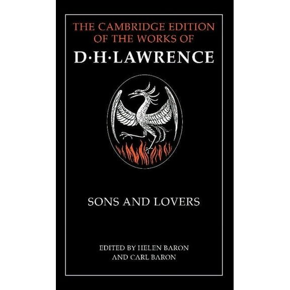 Cambridge Edition of the Works of D. H. Sons and Lovers, (Paperback)