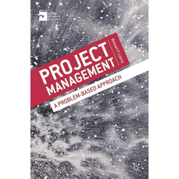 Project Management: A Problem-Based Approach, (Paperback)
