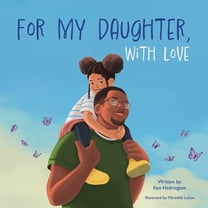 For My Daughter, With Love, (Paperback)