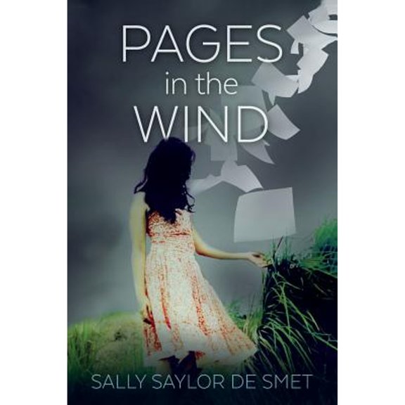 Pre-Owned Pages in the Wind (Paperback) 0996527605 9780996527606