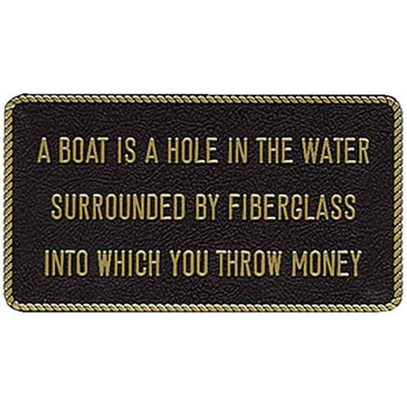 - Bernard Engraving FP054 FP054; Fun Plaque A Boat Is-Sign