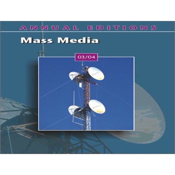 Pre-Owned Mass Media: Mass Media 03/04 (Annual Editions) Paperback