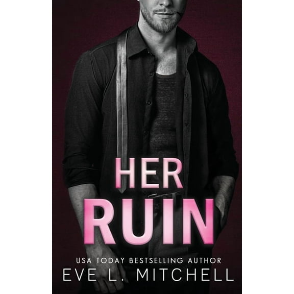 Her Ruin, (Paperback)
