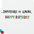 thumbnail image 4 of Hallmark Funny Musical Birthday Card with Sound (Impossible to Ignore), 4 of 7