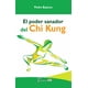 thumbnail image 1 of El poder sanador del Chi Kung, 1 of 2