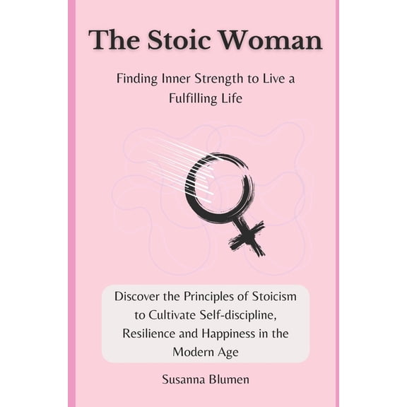 The Stoic Woman (Paperback)