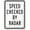 Metal tin sign 2, variant on New Road Sign Warning Sign Speed Checked by Radar Engineer Grade Aluminum Metal Tin Sign Street Sign Alerts to Radar Speed Check Engineer-Grade Traffic Control Deters Speeding 8X12 Inch