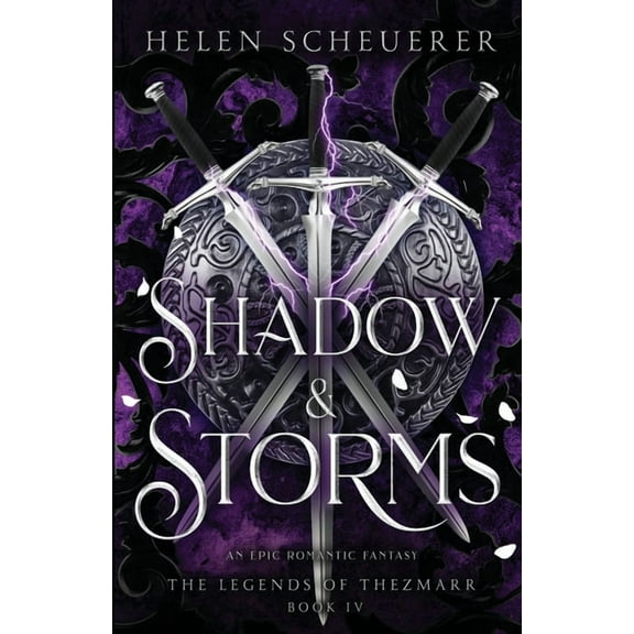 The Legends of Thezmarr Shadow & Storms: An epic romantic fantasy, Book 4, (Paperback)