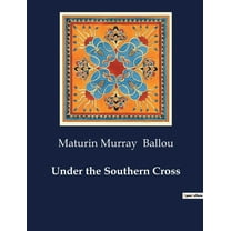 Under the Southern Cross, (Paperback)