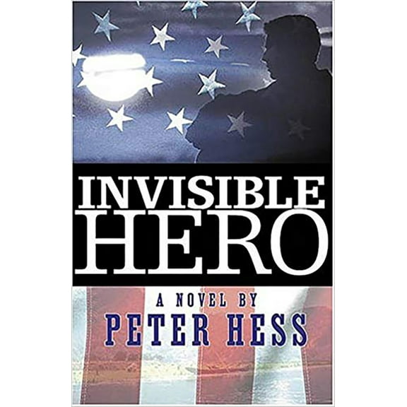 Pre-Owned Invisible Hero (Paperback) 1591856639 9781591856634