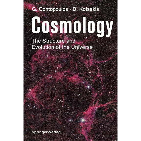 Cosmology: The Structure and Evolution of the Universe, (Paperback)