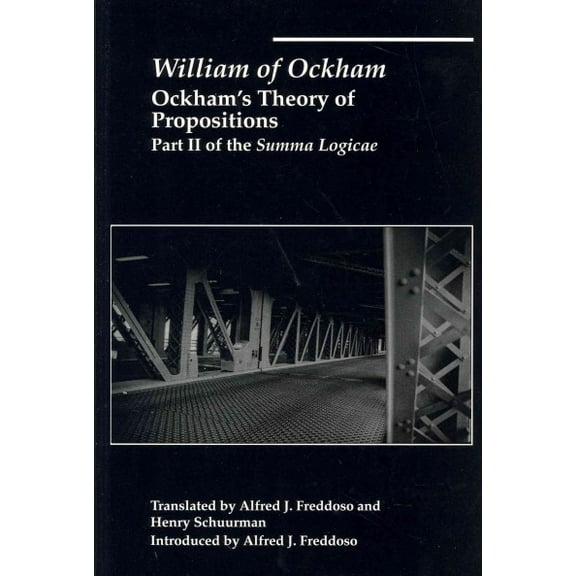 Ockham's Theory of Propositions : Part II of the Summa Logicae (Paperback)