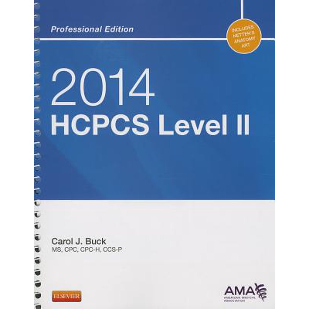 HCPCS Level II Professional HCPCS Level II, Professional Edition