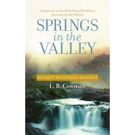 Springs in the Valley : 365 Daily Devotional