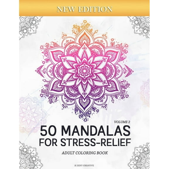 Mandalas for Stress-Relief 50 Mandalas for Stress-Relief (Volume 2) Adult Coloring Book: Beautiful Mandalas for Stress Relief and Relaxation, Book 2, (Paperback)