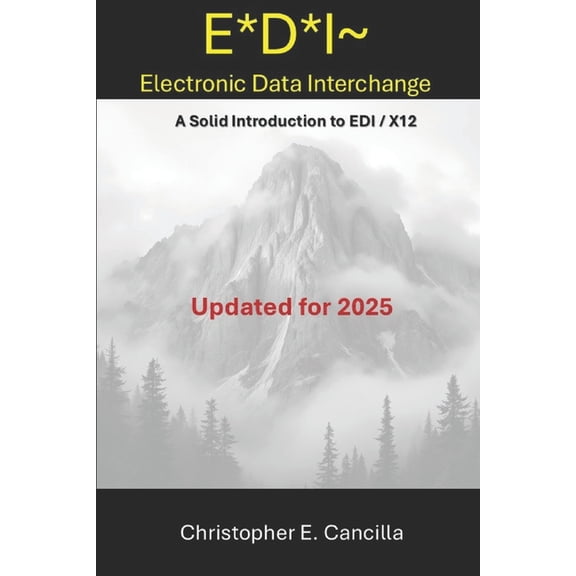 EDI Education E*D*I - Electronic Data Interchange: An introduction, Book 1, (Paperback)