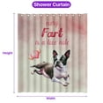 thumbnail image 5 of Every Fart is Love Note Boston Terrier Guilty Face Happy Valentine's Shower Curtain Gentleman Dog Lover Gifts Waterproof Bathroom Bathtub Curtain - 01016, 5 of 5