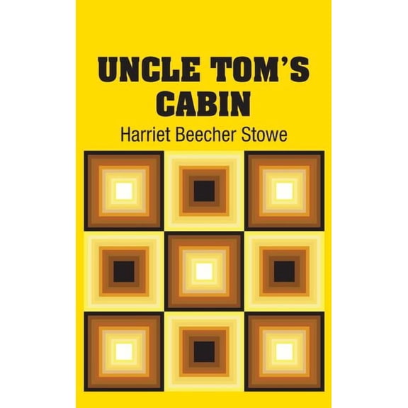 Uncle Tom's Cabin (Hardcover)