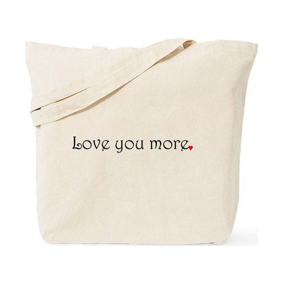 CafePress - Love You More Tote Bag - Unisex Canvas Tote Bag, Beige, 1-Piece