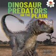 thumbnail image 1 of Pre-Owned Dinosaur Predators on the Plain (Library Binding) 1541501012 9781541501010, 1 of 1