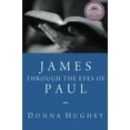 thumbnail image 2 of James through the Eyes of Paul (Paperback), 2 of 2