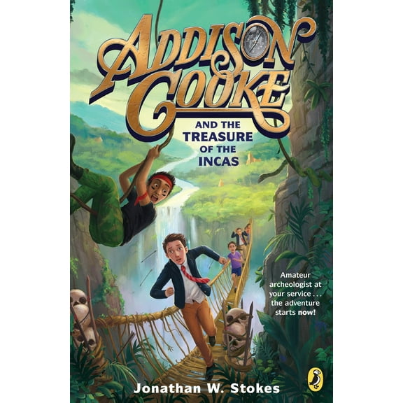 Pre-Owned Addison Cooke and the Treasure of the Incas (Paperback) 0147515637 9780147515636